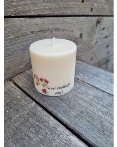 Rapšu vaska svece "Tu esi vislabākā ome"